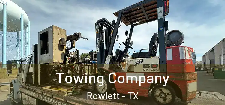  Towing Company Rowlett - TX