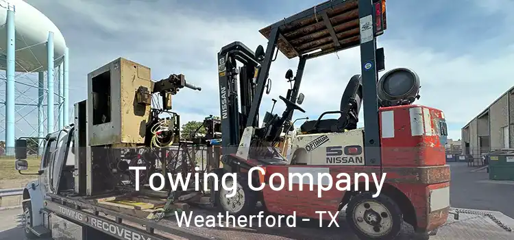  Towing Company Weatherford - TX